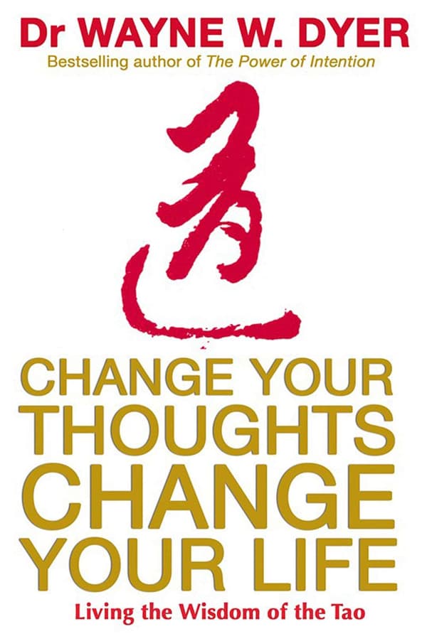 Valuebury - Book - Change Your Thoughts, Change Your Life - Dr. Wayne W. Dyer