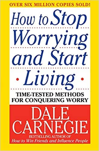 Valuebury - Book - How to Stop Worrying and Start Living - Dale Carnegie