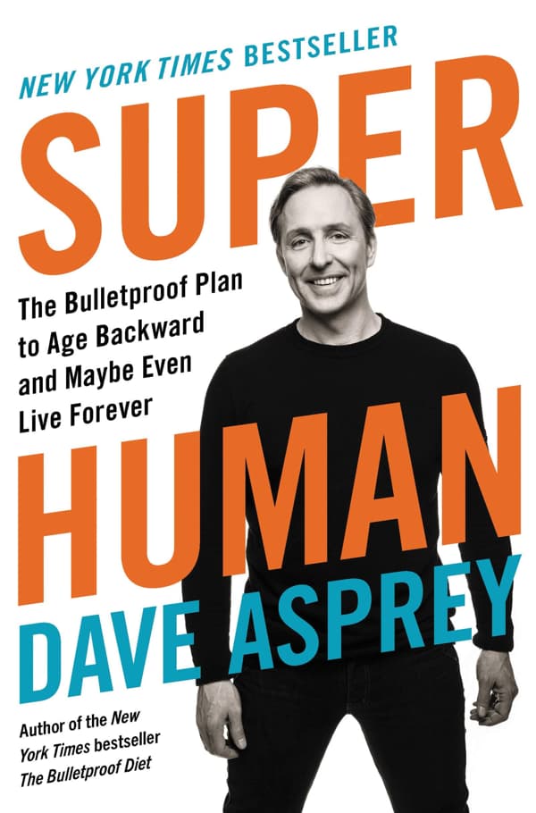 Valuebury - Book - Super Human - Dave Asprey