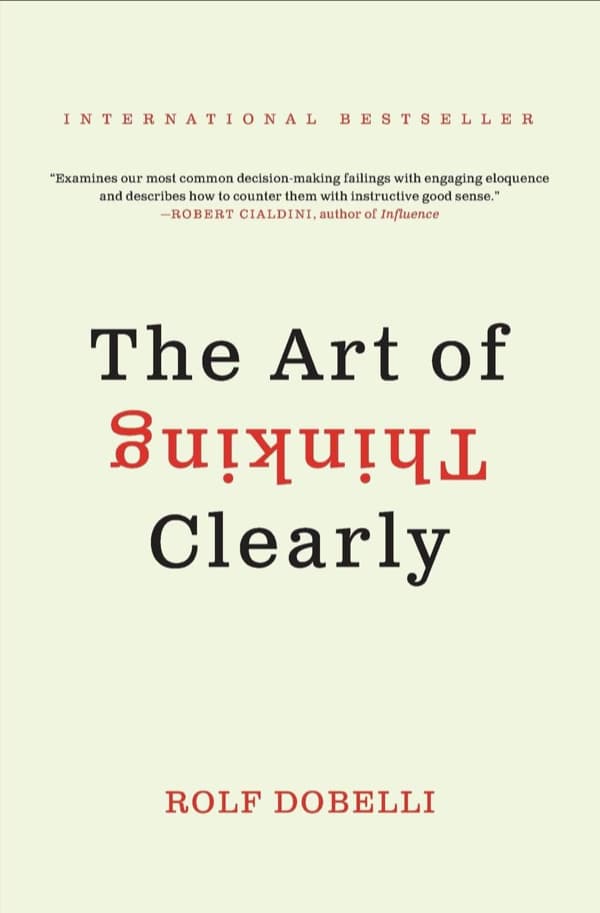 Valuebury - Book - The Art of Thinking Clearly - Rolf Dobelli