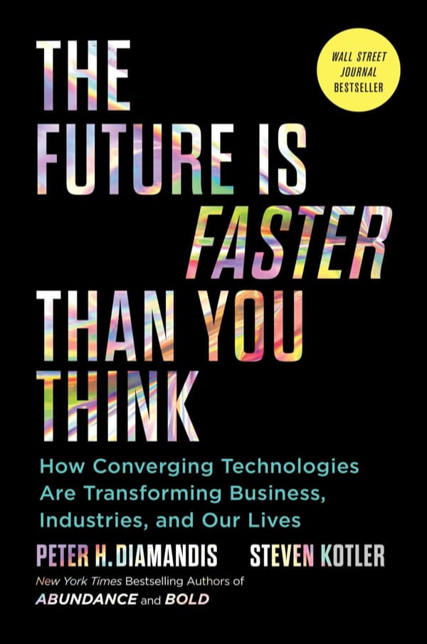 Valuebury - Book - The Future Is Faster Than You Think - Peter H. Diamandis and Steven Kotler