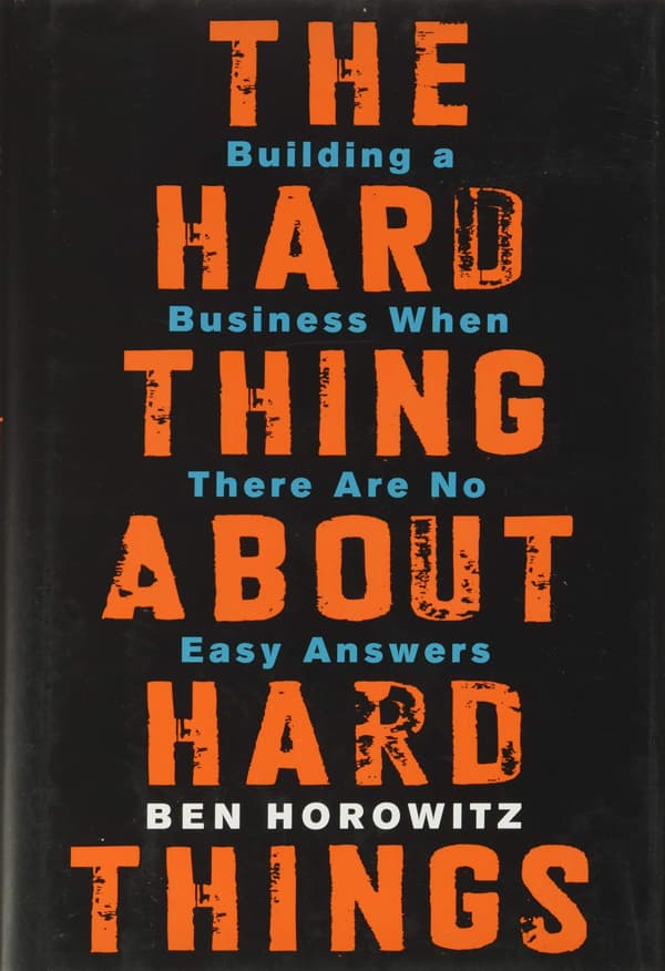 Valuebury - Book - The Hard Thing About Hard Things - Ben Horowitz