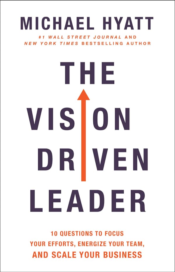 Valuebury - Book - The Vision Driven Leader - Michael S. Hyatt