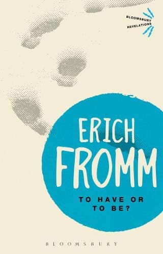 Valuebury - Book - To Have or To Be? - Erich Fromm