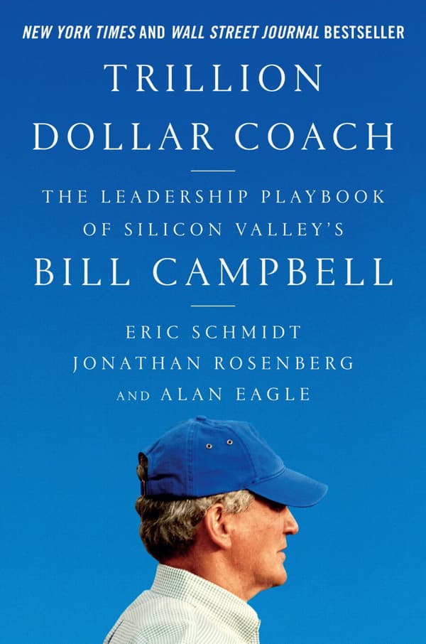 Valuebury - Book - Trillion Dollar Coach - Eric Schmidt and Jonathan Rosenberg and Alan Eagle
