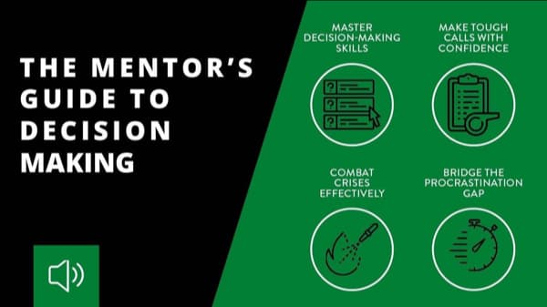 Valuebury - Online Course (audio) - The Mentor's Guide to Decision Making by John C. Maxwell