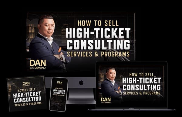 Valuebury - Online Course - How to Sell High-Ticket Consulting Services & Programs by Dan Lok
